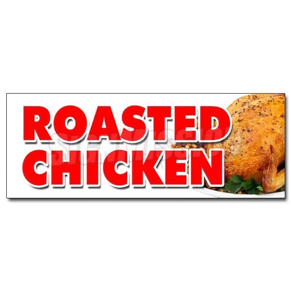 ROASTED CHICKEN DECAL sticker dinner take out carry restaurant food, D-36 Roasted Chicken